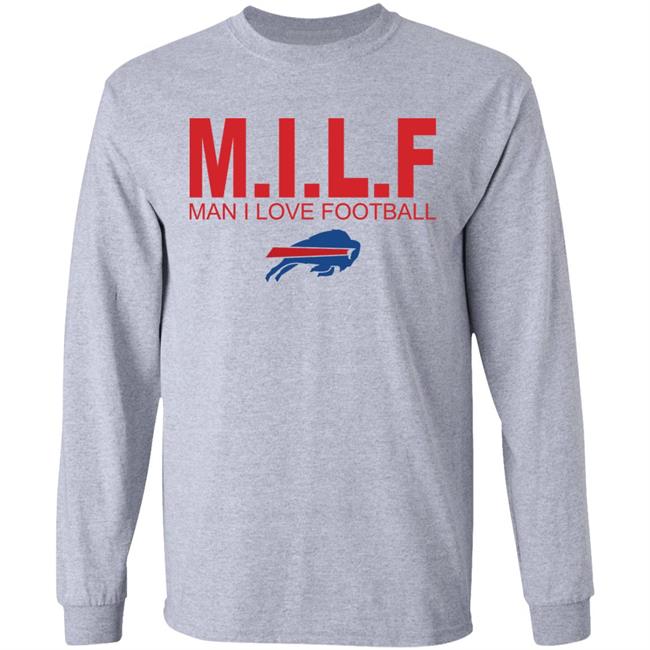 M.I.L.F Man I Love Football Buffalo Bills Shirt Jenny #BillsMafia M.I.L.F Man I Love Football Buffalo Bills Shirt Jenny #BillsMafia