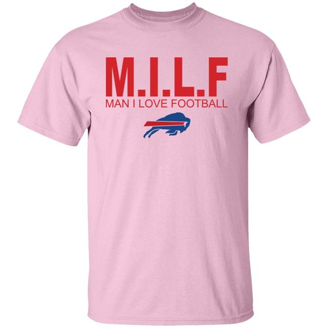 M.I.L.F Man I Love Football Buffalo Bills Shirt Jenny #BillsMafia M.I.L.F Man I Love Football Buffalo Bills Shirt Jenny #BillsMafia