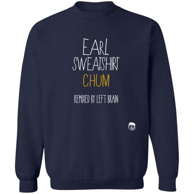 Chum Earl Crew Neck Sweatshirt Remixed By Left Brain