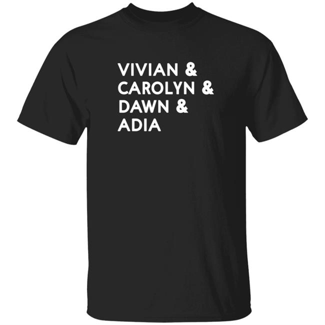 Vivian Carolyn Dawn Adia Shirt Adia Barnes Coppa