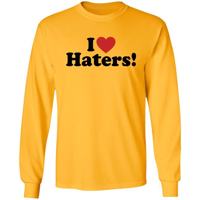I Love Haters Hoodie I Love Haters Hoodie