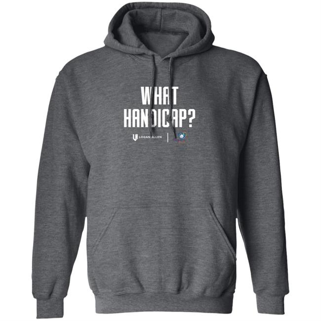 Logan Allen Foundation What Handicap WHT Shirt Logan Allen Foundation What Handicap WHT Shirt
