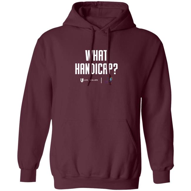 Logan Allen Foundation What Handicap WHT Shirt Logan Allen Foundation What Handicap WHT Shirt