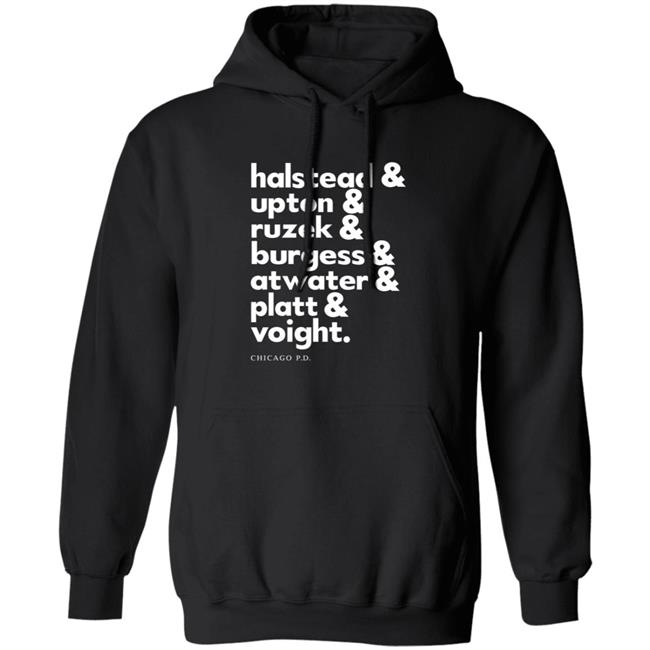 Halstead Upton Ruzek Burgess Atwater Platt Voight Shirt Halstead Upton Ruzek Burgess Atwater Platt Voight Shirt
