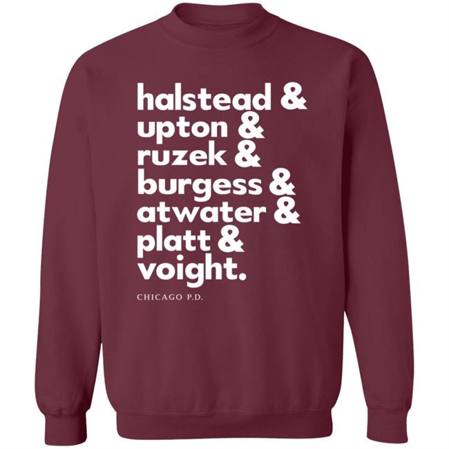 Halstead Upton Ruzek Burgess Atwater Platt Voight Shirt Halstead Upton Ruzek Burgess Atwater Platt Voight Shirt