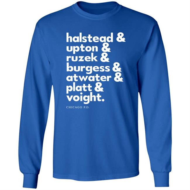 Halstead Upton Ruzek Burgess Atwater Platt Voight Shirt Halstead Upton Ruzek Burgess Atwater Platt Voight Shirt