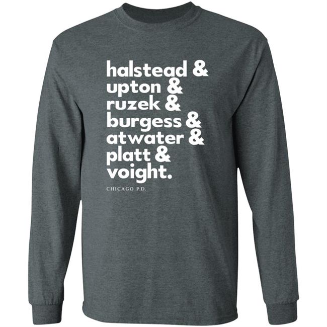 Halstead Upton Ruzek Burgess Atwater Platt Voight Shirt Halstead Upton Ruzek Burgess Atwater Platt Voight Shirt