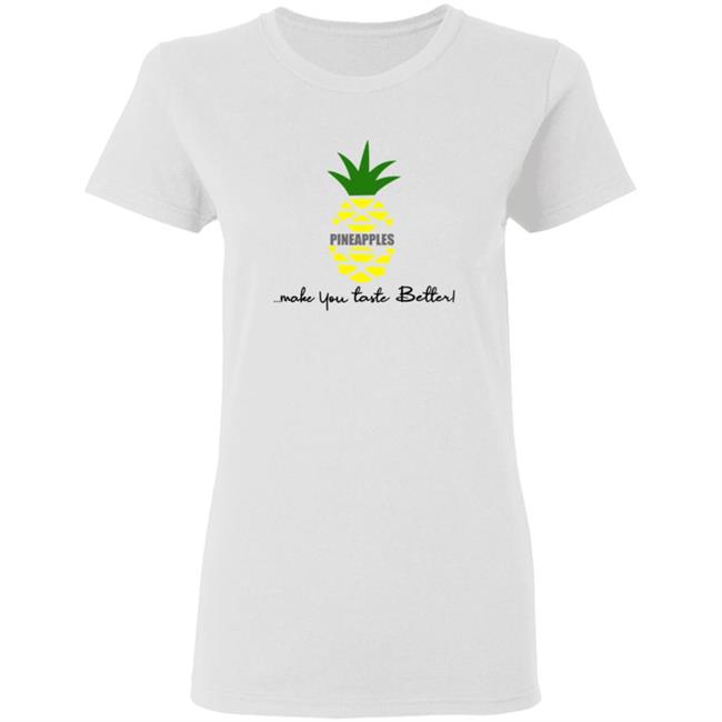 Kwame Feaster Merch Pineapples Shirt Pineapples Make You Taste Better Kwame Feaster Merch Pineapples Shirt Pineapples Make You Taste Better