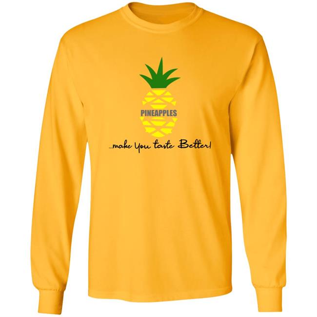 Kwame Feaster Merch Pineapples Shirt Pineapples Make You Taste Better Kwame Feaster Merch Pineapples Shirt Pineapples Make You Taste Better