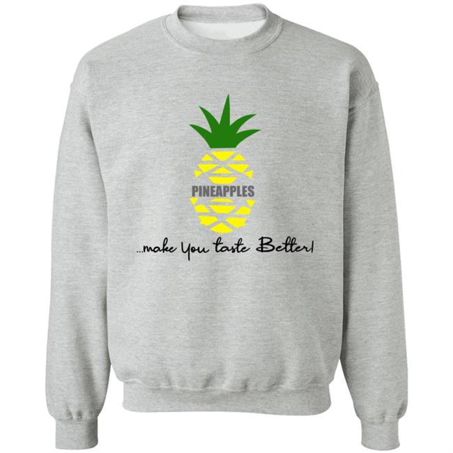 Kwame Feaster Merch Pineapples Shirt Pineapples Make You Taste Better Kwame Feaster Merch Pineapples Shirt Pineapples Make You Taste Better