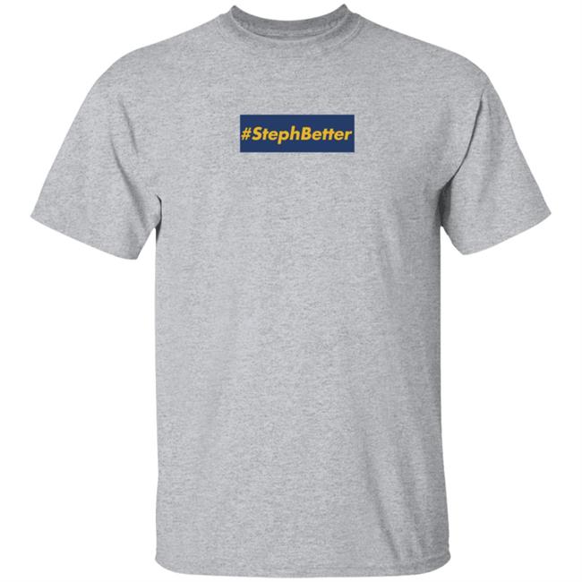 #Stephbetter T Shirt keith dobkowski