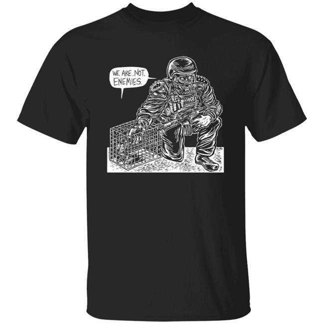 Waitingonbidenwe Are Not Enemies T Shirt Eli Valley