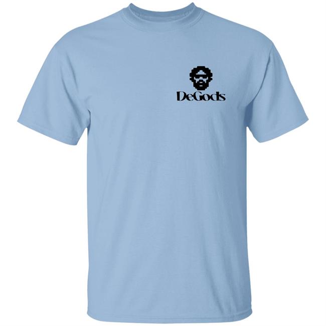Word Of Degods De Gods Shirt Word Of Degods De Gods Shirt