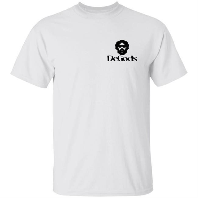 Word Of Degods De Gods Shirt