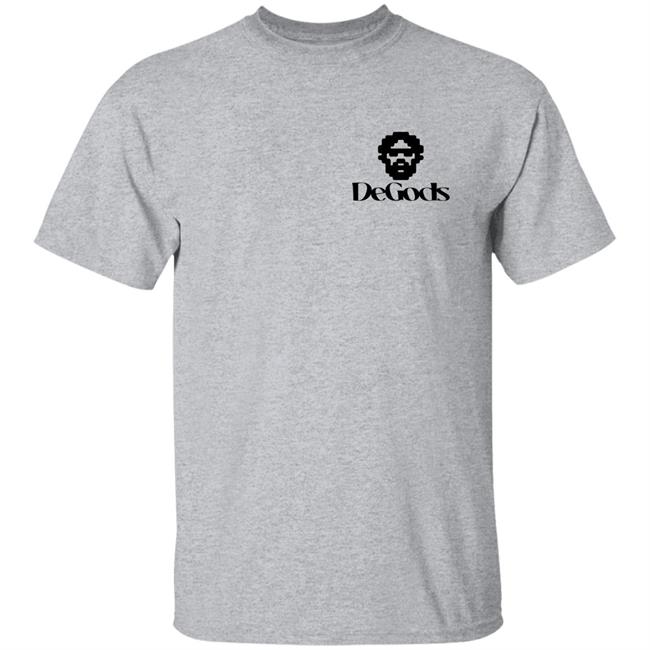 Word Of Degods De Gods Shirt Word Of Degods De Gods Shirt