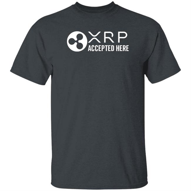 Xrp Whale Xrp Accepted Here T Shirt Ripple Xrp Crypto Merchandise