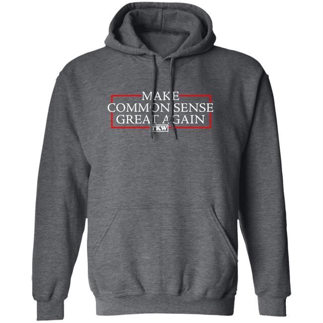 Make Common Sense Great Again Tkw Shirt Terrence K Williams Make Common Sense Great Again Tkw Shirt Terrence K Williams