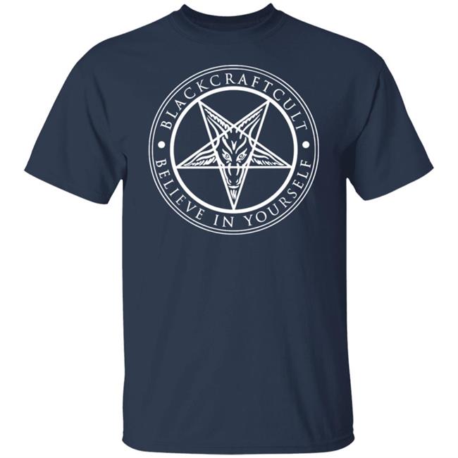 Blackcraft Cult Believe In Yourself T Shirt Blackcraft Cult Believe In Yourself T Shirt