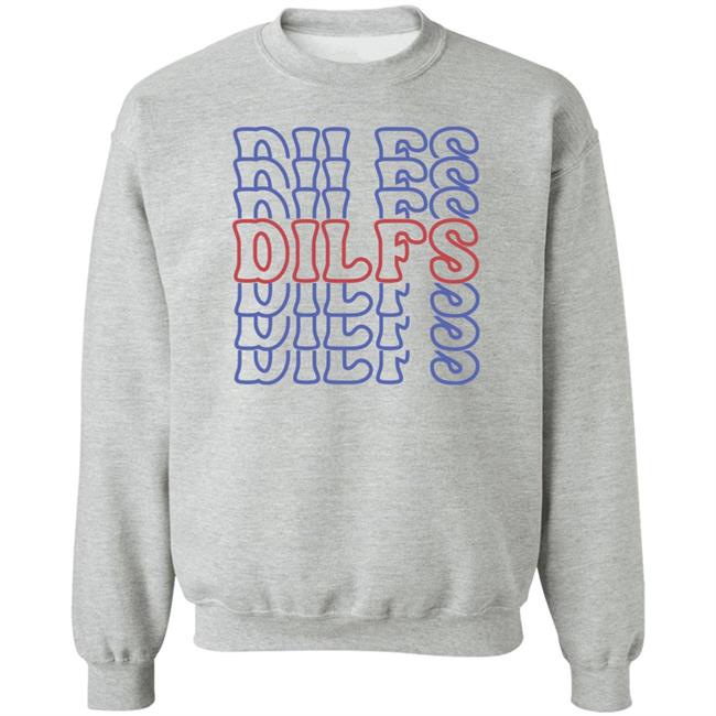 DILFS Shirt Sadie Crowell Merch