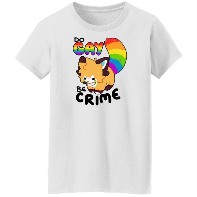 Do Gay Be Crime Shirt Dont_Jinxit