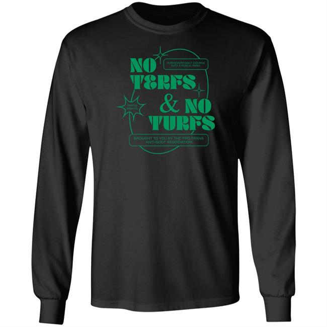 Ej Chong Merch No Terfs And No Turfs T Shirt