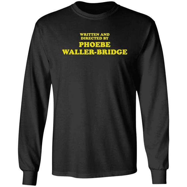 Written And Directed By Phoebe Waller-Bridge Shirt Samantha Is Grieving