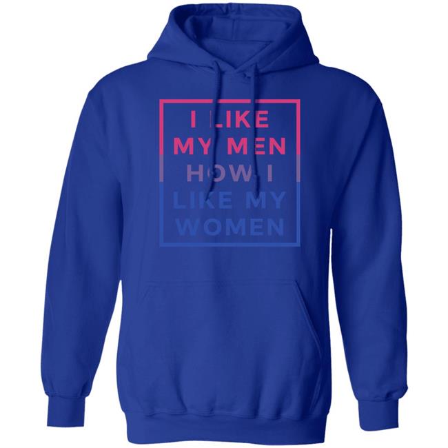 Playwithjambo I Like My Men How I Like My Women Shirt