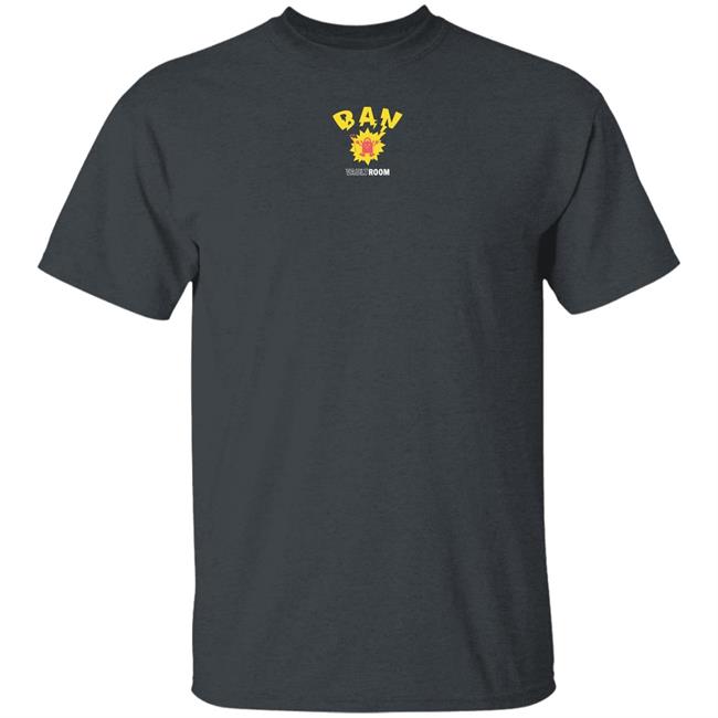 Vault Room Merch Ban Shirt