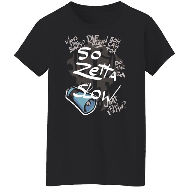 So Zetta Slow Twewy Sho Minamimoto Catchphrases Shirt Paul Castro Jr