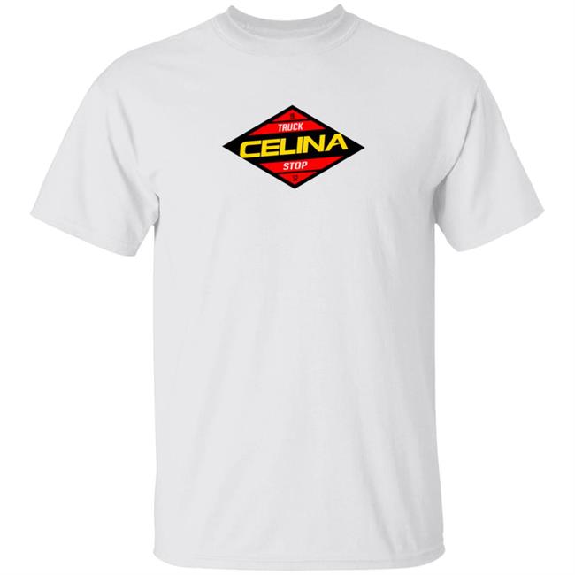 Celina 52 Truck Stop T Shirt Celina Truck Stop Merch