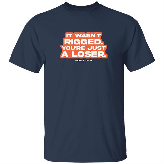 MeidasTouch It Wasn't Rigged Tee Shirt Navy