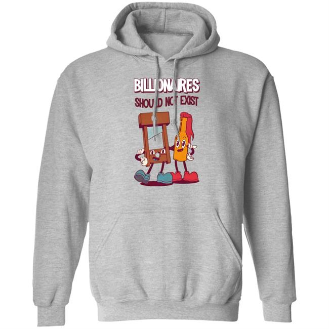Billionaires Should Not Exist T Shirt Jaybefaunt