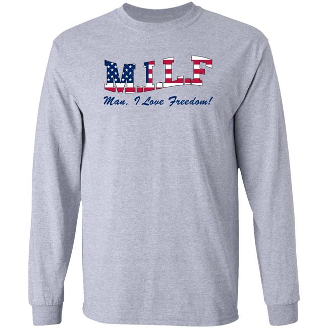 Milf Man I Love Freedom Shirt Billy Football Kontent Kim Barstool Sports Store Viva La Stool Pardon My Take