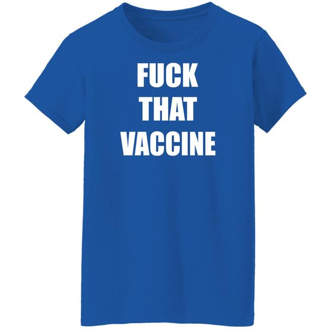 Maj Toure Black Guns Matter Merchandise Fuck That Vaccine Black Tee Shirt