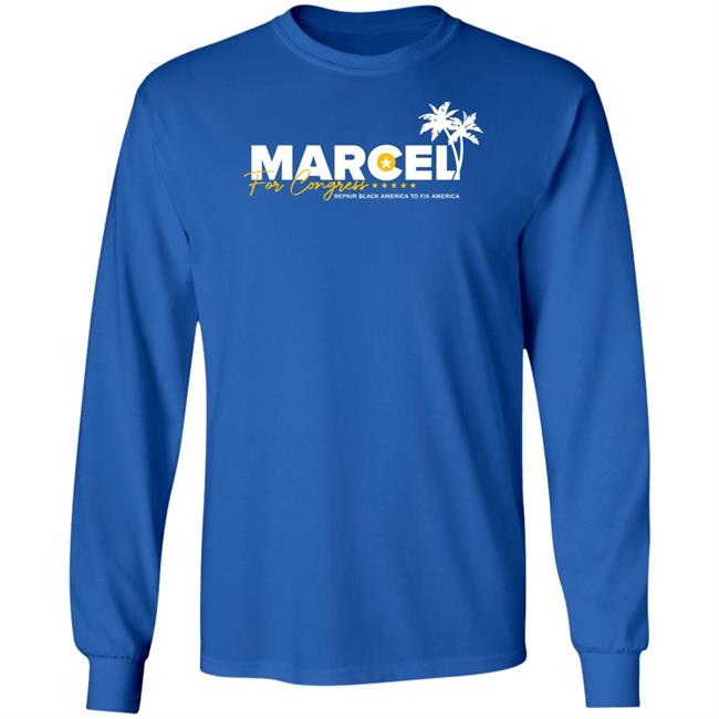 Repair Black America To Fix America Marcel For Congress Shirt