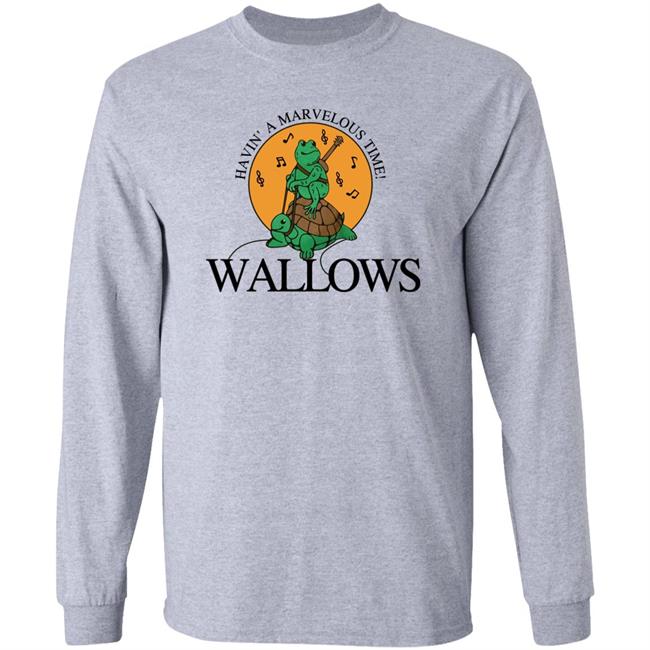 Havin A Marvelous Time Wallows Shirt