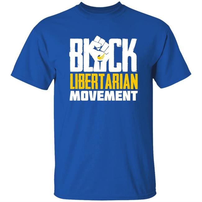 Black Libertarian Movement Shirt Maj Toure