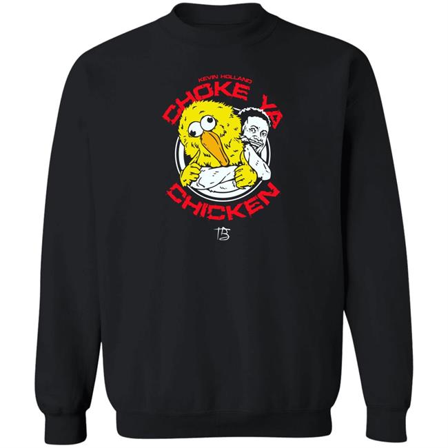 Millions Kevin Holland Choke Ya Chicken T Shirt Limited Edition