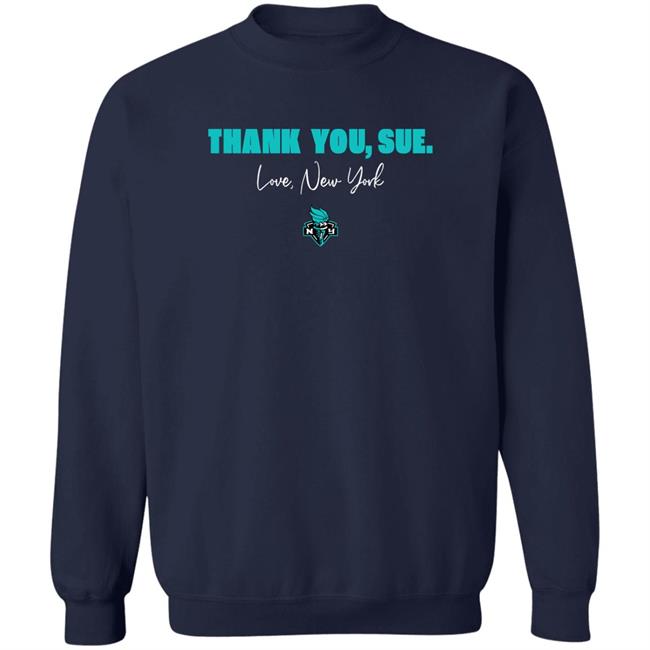 New York Liberty Thank You Sue Love New York Shirt Just Women’s Sports Sue Bird