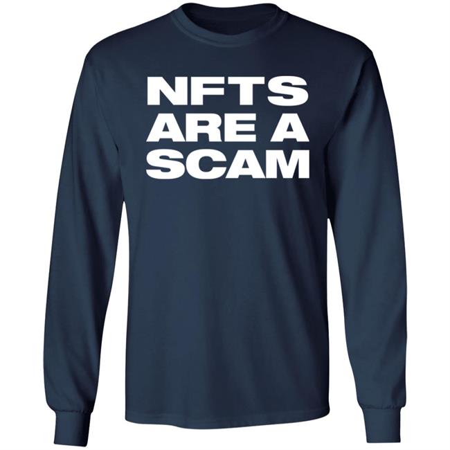 Ministerofnfts Nfts Are A Scam Shirt Dynalations