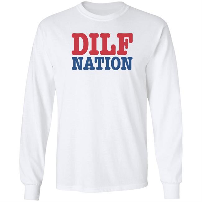 DILF Nation Shirt Sadie Crowell Merch