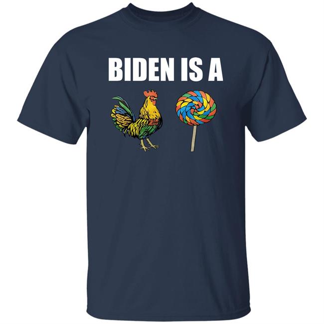 Biden Is A Cock Sucker Shirt Mrpotatoheadphd