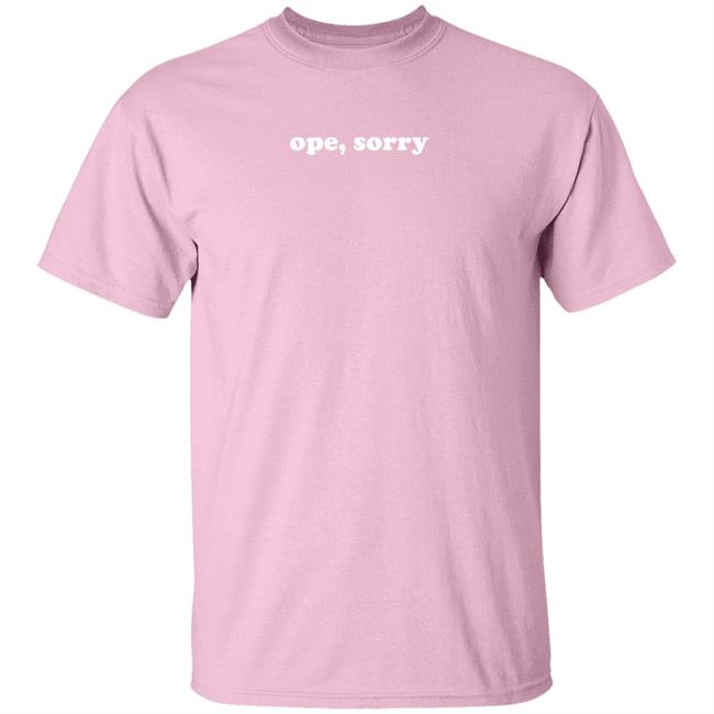 Midwest Vs Everybody Merch Ope Sorry Lemme Sneak Right Past Ya Shirt