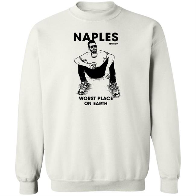 Sam Morril Naples Florida Worst Place On Earth Shirt