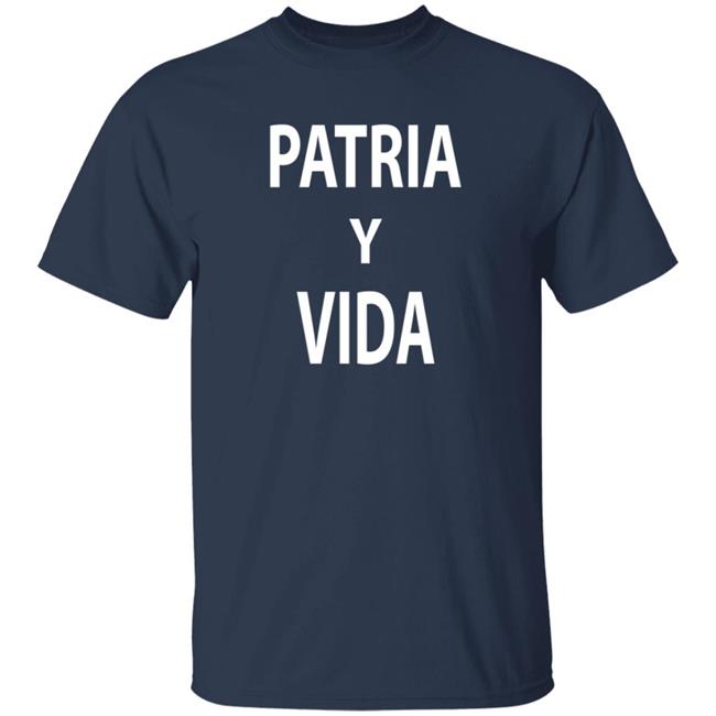 Patria Y Vida T Shirt