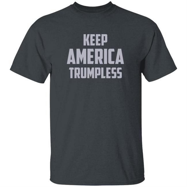 Hang - Keep America Trumpless Shirt