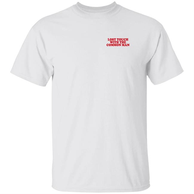 Hamish And Andy Common Man T Shirt Lost Touch With The Common Man