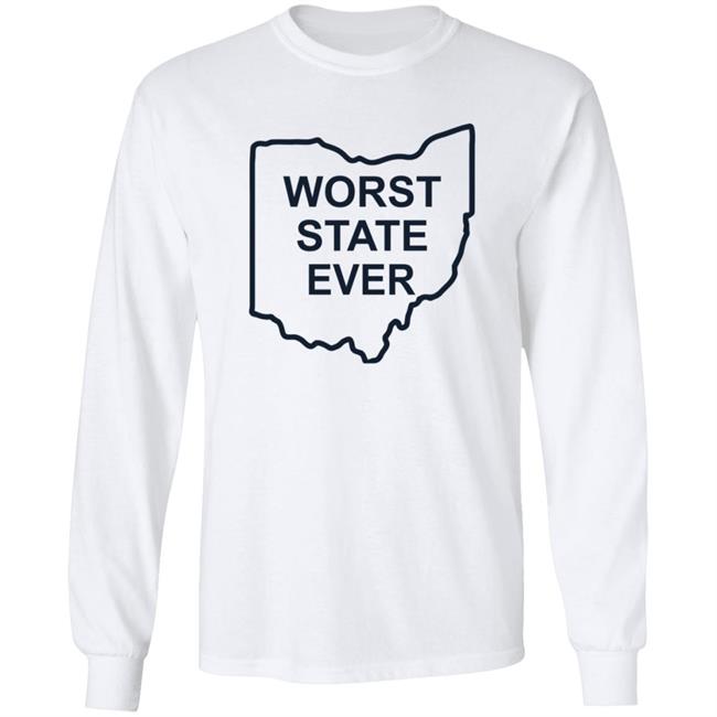Worst State Ever Shirt Penn State Football Penn State Worst State Ever Ohio State Worst State Ever Shirt Penn State Football Penn State Worst State Ever Ohio State