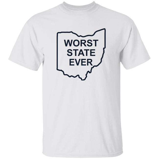 Worst State Ever Shirt Penn State Football Penn State Worst State Ever Ohio State Worst State Ever Shirt Penn State Football Penn State Worst State Ever Ohio State