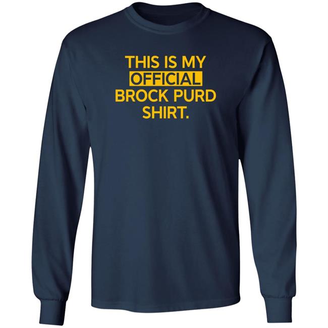 This Is My Official Grock Purd Shirt T Shirt Brandon Walker This Is My Official Grock Purd Shirt T Shirt Brandon Walker